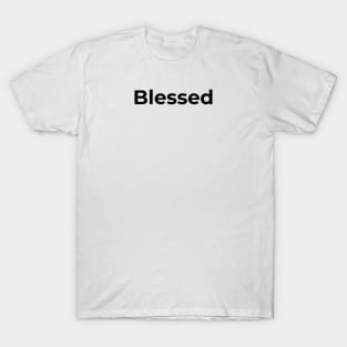 Blessed Black Text T-Shirt